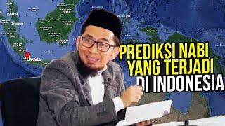 TERBUKTI, Inilah Prediksi NABI yang terjadi di Indonesia - Ustadz Adi Hidayat LC MA