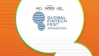 Global Fintech Fest 2024 Is Live