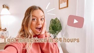 I GOT MONETIZED IN 24 HOURS?!? | Youtube Partner Program Experience