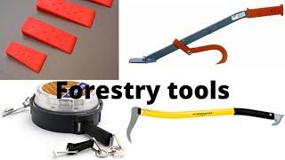 Forestry tools where and how to use them?