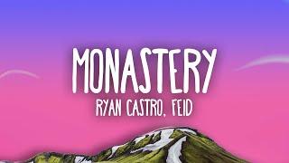 Ryan Castro, Feid - Monastery