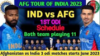 India vs Afghanistan ODI series 2023| India vs Afghanistan playing 11 & match details| Schedule|