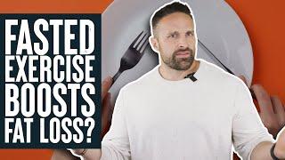 Fasted Exercise Boosts Weight Loss? | Educational Video | Biolayne