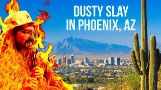 Dusty Slay goes to Phoenix, AZ