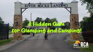 A Hidden Gem for Glamping and Camping #camping #river rock landing #gadsden