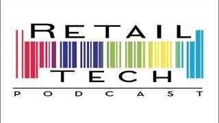 Welcome to Retail Tech Podcast