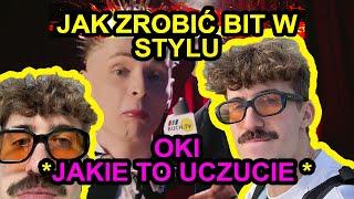 █▬█ █ ▀█▀ Jak zrobić bit dla Okiego w stylu "Jakie to Uczucie" PORADNIK FL STUDIO