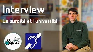 Interview : La surdité et l'université