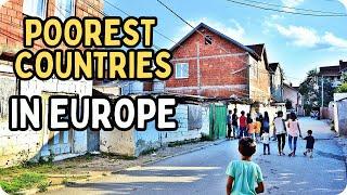 20 Poorest Countries in Europe