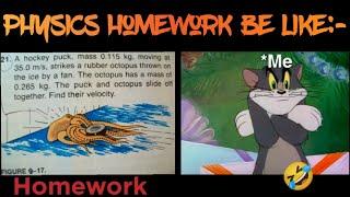 When a teacher gives Physics homework ( Tom and Jerry funny meme )