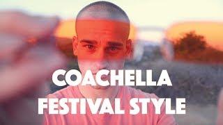 COACHELLA FESTIVAL STYLE INSPIRATION