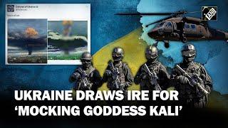 “Work of art”: Ukrainian Defence Ministry deletes tweet ‘mocking Hindu Goddess Kali’ after outrage