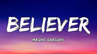 Imagine Dragons - Believer (Lyrics)