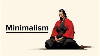 Musashi and Minimalism: Embracing Simplicity for Mastery