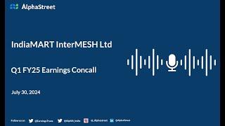 IndiaMART InterMESH Ltd Q1 FY2024-25 Earnings Conference Call