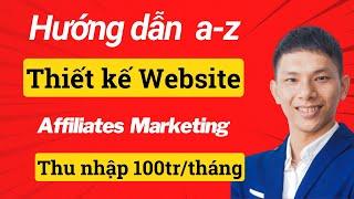 Hướng Dẫn Thiết Kế Website Tiếp Thị Liên Kết Affiliate Marketing Tạo Thu Nhập Thụ Động - REHub Theme