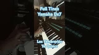 Te Quiero Intro - Yamaha Dx7 FULL TINES