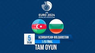 EURO2024:Azerbaijan-Bulgaria 3:1 (FULL MATCH)