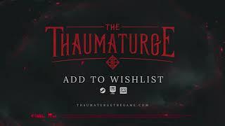 The Thaumaturge — Gameplay Reveal