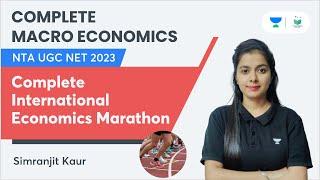 Complete International Economics Marathon | Simranjit Kaur