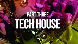 House Party IX Part 3 - Tech House - Boiler Room Style Live Stream 2015