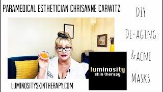 DIY de-aging & acne masks- Paramedical Esthetician Chrisanne #SkinCare #Acne