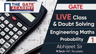 GATE Exam - Live Class & Doubt Solving | Probability - 1 | Engineering Maths