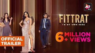 Fittrat | Official Trailer | Krystle D'Souza  | Aditya Seal  | Anushka Ranjan | ALTBalaji
