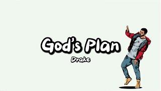 Drake - God's Plan (Lyrics)