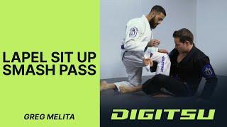 Greg Melita - Lapel Sit Up Smash Pass | #bjj