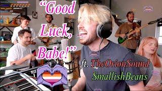 "Good Luck, Babe!" SmallishBeans & TheOrionSound cover Chappell Roan's Queer Anthem on Stream!