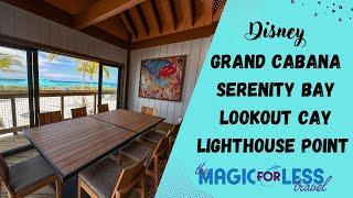 Serenity Bay Grand Cabana at Disney’s Lookout Cay at Lighthouse Point