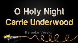 Carrie Underwood - O Holy Night (Karaoke Version)