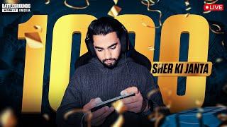 CELEBRATING 1000 With SHER KI JANTA (5 RP Giveaway Today) | SHER PLAYS | #live #celebration #bgmi