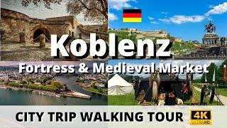 Koblenz City Walk Tour | Traveling Germany | Fortress & Medieval Market | 4K | Original City Sound