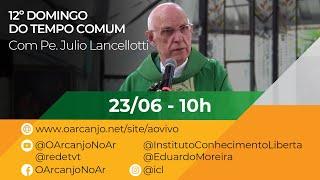 Missa do 12º Domingo do Tempo Comum com Pe. Julio Lancellotti - 23/06/2024