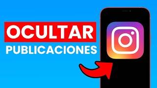 Cómo Ocultar Publicaciones en Instagram a una Persona (Sin bloquearla) 2024