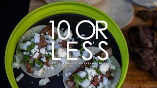 Carne Asada Street Tacos - 10 OR LESS - Easy Amazing Overland Meals