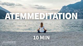 Atemmeditation | geführte Meditation für mehr Achtsamkeit und Entspannung | 10 Minuten loslassen