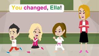 Ella changes because of material arts - English Funny Animated Story - Ella English