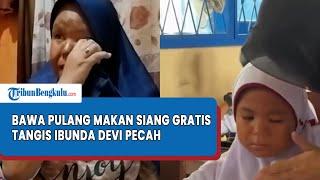 Sosok Ibunda Devi, Siswi SD yang Ingin Bawa Pulang Makan Siang Gratis di Palembang, Tangisnya Pecah