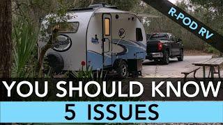 5 R-Pod RV Issues You Should Know About