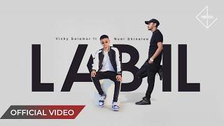 VICKY SALAMOR Feat NUEL SHINELOE - Labil (Official Music Video)