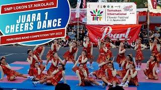 SMP LOKON Juara 1 Cheers Dance Marching Band Competition TIFF 2023