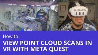 How to review point cloud scans from Autodesk Recap in VR with Meta Quest