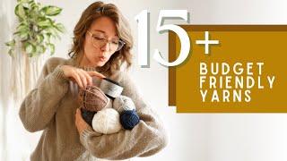 15 Budget Friendly Yarns | Yarn for Small Budgets | Value Yarns | Knitting Podcast | Crocheting