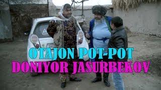 Otajon Pot-Pot va Doniyor Jasurbekov | Отажон Пот-пот ва Дониёр Жасурбеков