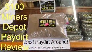 $100 Miners Depot Paydirt Review