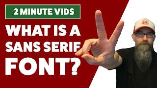 What is a sans serif font?