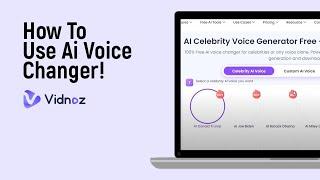 How to Use AI Voice Changer on Vidnoz AI [easy]